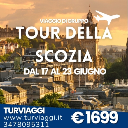 TOUR DELLA SCOZIA**ULTIMI 3 POSTI VIAGGI DI GRUPPO