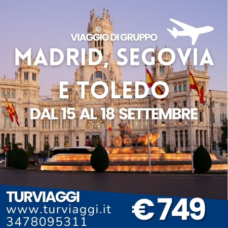 MADRID, SEGOVIA E TOLEDO VIAGGI DI GRUPPO