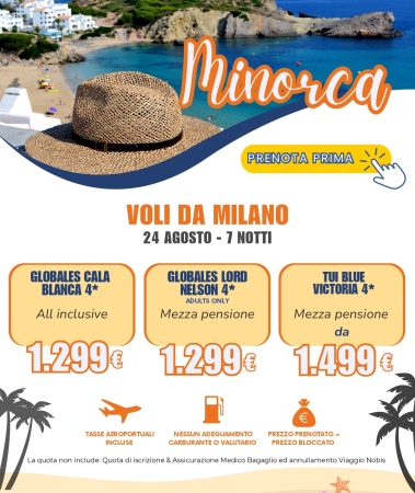 MINORCA - 24 AGOSTO SPECIALE ESTATE