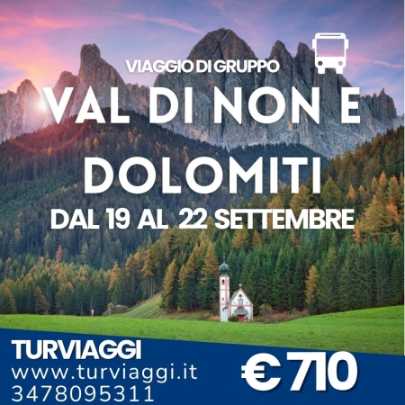 LA VAL DI NON E LE DOLOMITI DEL BRENTA VIAGGI DI GRUPPO