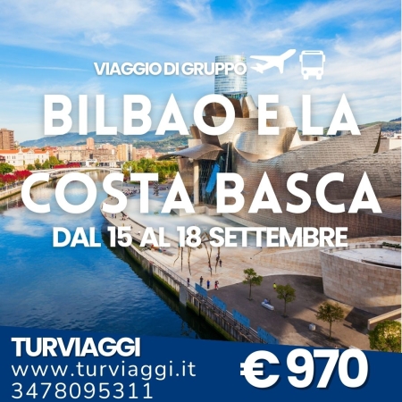 BILBAO E LA COSTA BASCA VIAGGI DI GRUPPO