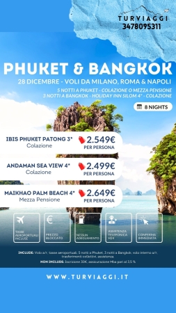 PHUKET & BANGKOK SPECIALE CAPODANNO