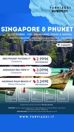 SINGAPORE & PHUKET SPECIALE CAPODANNO