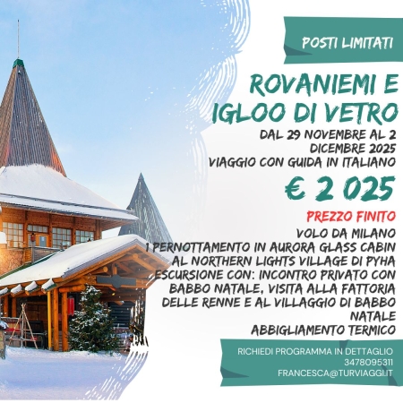 ROVANIEMI E IGLOO DI VETRO IL GRANDE NORD